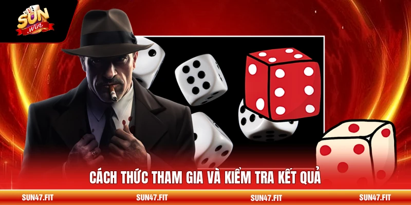 Cách thức tham gia và kiểm tra kết quả