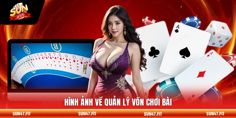 Kinh Nghiệm Chơi Poker - Bí Quyết Chơi Chuyên Nghiệp 2 Hình ảnh về quản lý vốn chơi bài