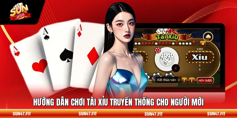 Tài Xỉu Truyền Thống - Cách Chơi Và Chiến Thuật Thắng 1 Hướng dẫn chơi tài xỉu truyền thống cho người mới