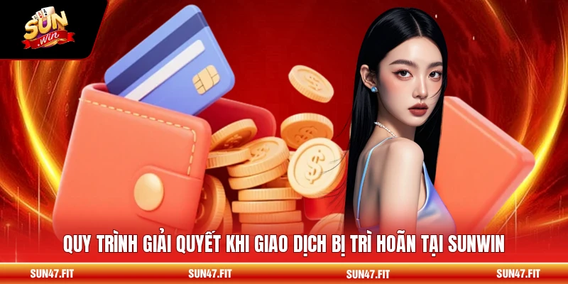 Rút Tiền SUNWIN - Quy Trình Giao Dịch Thuận Tiện Trong 2026 1 Quy trình rút tiền SUNWIN cụ thể đơn giản